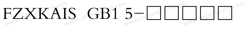 FZXKAIS  GB1 5字体转换